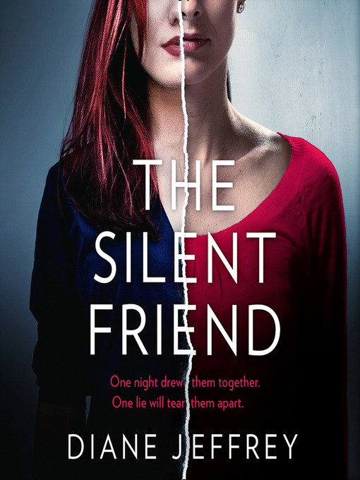 Title details for The Silent Friend by Diane Jeffrey - Available